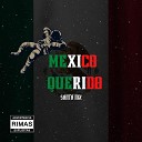 SANTA MX - Mexico Querido