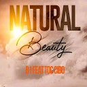 B1 feat Toc Cido - Natural Beauty