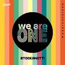Stockanotti - We Are One Radio Edit