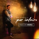 Maicon Vieira - Cura Me