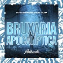 DJ TALIB feat Mc Magrinho MC GW - Bruxaria Apocal ptica