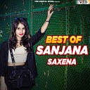 Sanjana Saxena - Chikan Chikan Pet