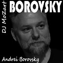 DJ MoZart Andrei Borovsky - Sam Baborovsky S50