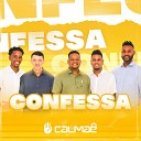 Grupo calmae - Confessa