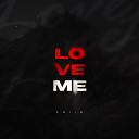 ERIIK - Love Me