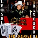 Leonel El Ranchero De Sinaloa - Corrido de Juan Martinez