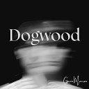 Gavin Macron - Dogwood
