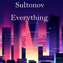 Sultonov - Everything