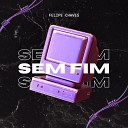 Felipe Chaves - Sem Fim