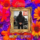 Divine C U T S - Give Me My Flowers
