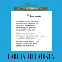 Carlos tecladista - Conta Comigo