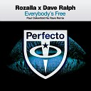 Rozalla Dave Ralph - Everybody s Free Paul Oakenfold Nu Rave Remix