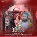 Sunny Singh Jyoti - Deu Ra Dhaga Unpluged