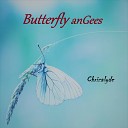 Butterfly anGees - Chrizalyd