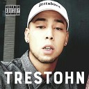 Trestohn - You