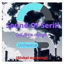 Sound Of Serill - Call for a Change Instrumental