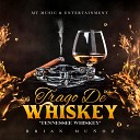 Brian Mu oz - Trago De Whiskey Tennessee Whiskey