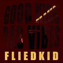 Fliedkid - Put You On
