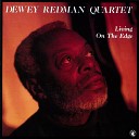 Dewey Redman Quartet feat Geri Allen Cameron Brown Eddie… - Blues For J A M Part 1