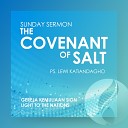 Ps Lewi Katiandagho - The Covenant Of Salt