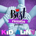 Kid Alina - Best Friends Forever Mario Beck Club Mix