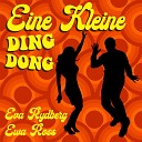 Eva Rydberg Ewa Roos - Eine Kleine Ding Dong Lyft Mix