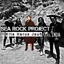 Sea Rock Project feat INDA - KITA HARUS JAUH