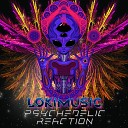 LOKIMusic - Psychedelic Reaction Original Intro Mix