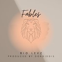 Big Levz - Fables