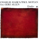 Charlie Haden Paul Motian feat Geri Allen - Etude II