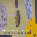 Riccardo Luppi Sextet - A Flower Is A Lovesome Thing