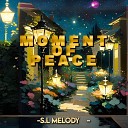 S.L Melody - Moment of Peace (Krital Adhikari Version)