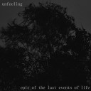 unfeeling - accepting the inevitable