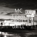 MC Leroi - Projet Drill