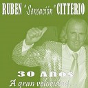 Ruben Sensaci n Citterio - Son Tantas las Ganas