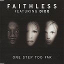 Faithless feat Dido - One Step Too Far Alex Neri Club Rah Mix