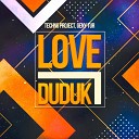 Techno Project Geny Tur - Love Duduk