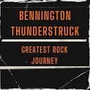 Bennington Thunderstruck - With The Flow