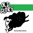 Old Glory - Circulo De Tiranos