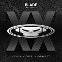 Blade Dnb - Concept