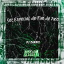 DJ Zaraki - Set Especial de Fim de Ano