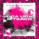 DJ Nego da ZO feat MC LucaStyles Mc Mary Maii - Uga Uga Ritmico