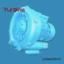 UrbanXtrm - Turbina