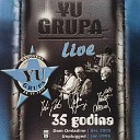 Yu grupa - Od zlata jabuka Live