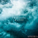 Spheres - Crashing Waves ASMR