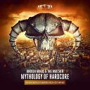Broken Minds Tha Watcher - Mythology of Hardcore Official Masters of Hardcore Russia 2022…