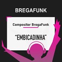 Pointhits Compositor BregaFunk - Embicadinha Composi o BregaFunk