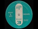 Hixxy Ufo - Dreams