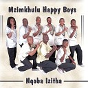 Mzimkhulu Happy Boys - Dingizinto
