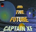 Captain XF - Flight 2 4 0 Will Never Return Technody Edit